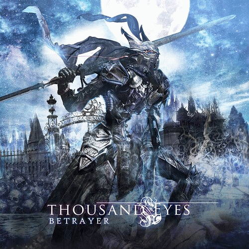 Thousand Eyes : Betrayer